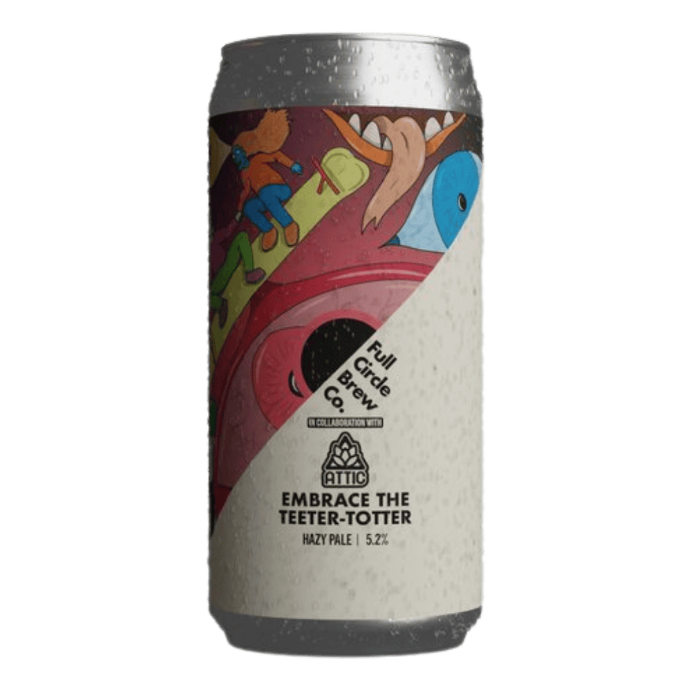 Full Circle Brew Co Embrace the Teeter-Totter (Attic Collab) (Hazy Pale Ale, 5.2%) 440ml Low Cost Beer